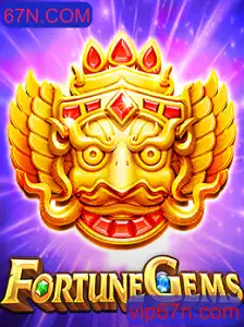 FortuneGems: Descubra o Fascinante Mundo de 67N.COM