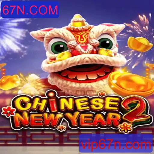 Descubra o Fascinante Mundo de CHINESENEWYEAR2 - Uma Aventura de Ano Novo